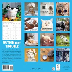 Alternative view of Nuthin But Trouble 2026 Square Wall Calendar