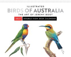 Alternative view of Birds of Australia - The Art of Jeremy Boot 2027 Double View Desk Easel Calendar