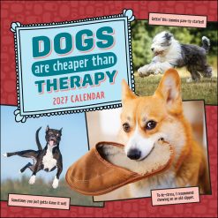 Dogs Are Cheaper Than Therapy 2027 Square