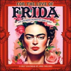 For the Love of Frida 2027 Square